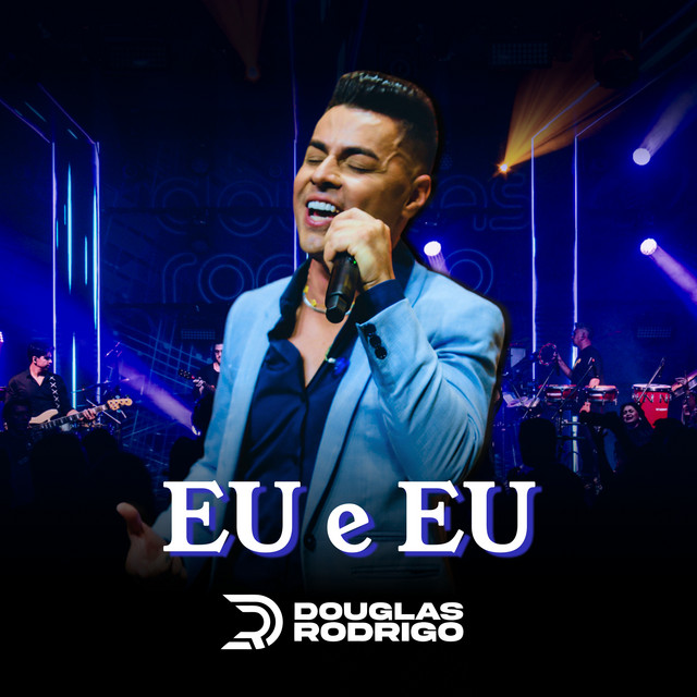 Capa Eu e Eu - Douglas Rodrigo